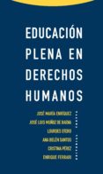educacion plena en derechos humanos-9788498794861 educacion plena en derechos humanos-9788498794861