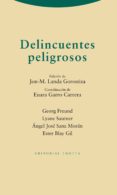 delincuentes peligrosos-jon-m. landa gorostiza-9788498795561 delincuentes peligrosos-jon-m. landa gorostiza-9788498795561