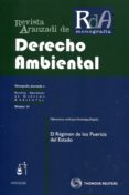 regimen de los puertos del estado: revista aranzadi de derecho am biental-fernando de rojas martinez-parets-9788499037561 regimen de los puertos del estado: revista aranzadi de derecho am biental-fernando de rojas martinez-parets-9788499037561