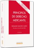 principios de derecho mercantil (17ª ed.)-fernando sanchez calero-9788499039961 principios de derecho mercantil (17ª ed.)-fernando sanchez calero-9788499039961