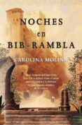 noches en bib-rambla-carolina molina-9788499183961 noches en bib-rambla-carolina molina-9788499183961