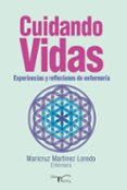 cuidando vidas-maricruz martinez loredo-9788499493961 cuidando vidas-maricruz martinez loredo-9788499493961