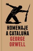 homenaje a cataluña-george orwell-9788499920061 homenaje a cataluña-george orwell-9788499920061