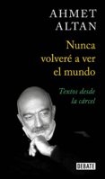 nunca volvere a ver el mundo (ebook)-9788499929361 nunca volvere a ver el mundo (ebook)-9788499929361