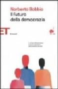 il futuro della democrazia-norberto bobbio-9788806175061 il futuro della democrazia-norberto bobbio-9788806175061