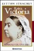 reina victoria: simbolo de una era-lytton strachey-9789500274661 reina victoria: simbolo de una era-lytton strachey-9789500274661