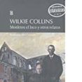 monkton el loco y otros relatos-wilkie collins-9789500372961 monkton el loco y otros relatos-wilkie collins-9789500372961
