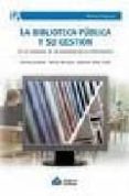 la biblioteca publica y su gestion-orlanda jaramillo-9789871305261 la biblioteca publica y su gestion-orlanda jaramillo-9789871305261