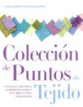 coleccion de puntos de tejido-lesley stanfield-9789871903061 coleccion de puntos de tejido lesley stanfield 9789871903061
