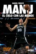 manu. el cielo con las manos (ebook)-daniel frescó-9789877352061 manu. el cielo con las manos (ebook)-daniel frescó-9789877352061