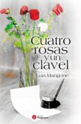 Descargar libros gratis para ipad ibooks CUATRO ROSAS Y UN CLAVEL RTF FB2 9789878999661