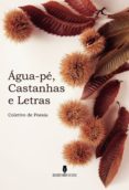 ÁGUA PÉ, CASTANHAS E LETRAS-10086727-otro-formato