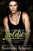 Pdf libros en línea descarga gratuita THE VENDETTI SOLDIER  (edición en inglés) ePub 9798223301561 in Spanish