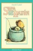 sopa de raton (2ª ed.)-arnold lobel-9789802572861 sopa de raton (2ª ed.)-arnold lobel-9789802572861