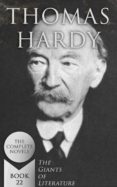 Fácil descarga de libros en inglés THOMAS HARDY: THE COMPLETE NOVELS (THE GIANTS OF LITERATURE - BOOK 22) 