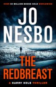 the redbreast: a harry hole thriller (oslo sequence 1)-jo nesbo-9780099546771 the redbreast: a harry hole thriller (oslo sequence 1)-jo nesbo-9780099546771