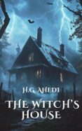 THE WITCH'S HOUSE  (edición en inglés)