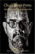 chuck close prints: process and collaboration-terrie sultan-9780691115771 chuck close prints: process and collaboration-terrie sultan-9780691115771