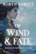 OF WIND AND FATE