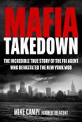 Descargas gratis en pdf de libros. MAFIA TAKEDOWN  (edición en inglés) de MIKE CAMPI 9781510783171