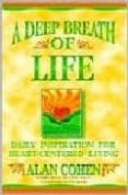 a deep breath of life: daily inspiration for heart-centered livin g-alan cohen-9781561703371 a deep breath of life: daily inspiration for heart-centered livin g-alan cohen-9781561703371
