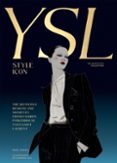 YVES SAINT LAURENT: STYLE ICON-17516680-otro-formato