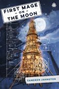 Descargando audiolibros para encender FIRST MAGE ON THE MOON 9781915998071 en español CHM DJVU