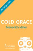 COLD GRACE