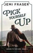 PICK YOURSELF UP