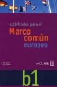 marco comun europeo de referencia para las lenguas: actividades b 1 (incluye audio-cd) (ele: español lengua extranjera)-nuria vaquero-9782090343571 marco comun europeo de referencia para las lenguas: actividades b 1 (incluye audio-cd) (ele: español lengua extranjera)-nuria vaquero-9782090343571