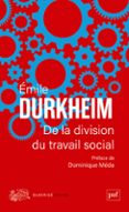 DE LA DIVISION DU TRAVAIL SOCIAL