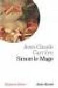 simon le mage-jean-claude carriere-9782226183071 simon le mage-jean-claude carriere-9782226183071