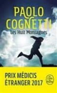 les huit montagnes prix medicis etranger 2017 /booster-paolo cognetti-9782253073871 les huit montagnes prix medicis etranger 2017 /booster-paolo cognetti-9782253073871