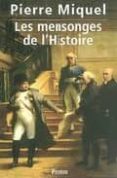 les mensonges de l histoire-pierre miquel-9782262019471 les mensonges de l histoire-pierre miquel-9782262019471