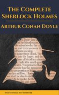 Libro pdf descargar ordenador gratis ARTHUR CONAN DOYLE: THE COMPLETE SHERLOCK HOLMES
         (edición en inglés) MOBI ePub de MASTERPIECE EVERYWHERE (Literatura española)