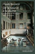 De la source à la plume