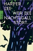 wer die nachtigall stort-harper lee-9783499271571 wer die nachtigall stort-harper lee-9783499271571