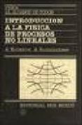 introduccion a la fisica de procesos no lineales (fisica al alcan ce de todos)-a. kulakov-a. rumiantsev-9785030016771 introduccion a la fisica de procesos no lineales (fisica al alcan ce de todos)-a. kulakov-a. rumiantsev-9785030016771