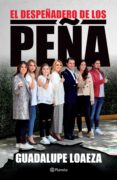 el despeñadero de los peña (ebook)-guadalupe loaeza-9786070753671 el despeñadero de los peña (ebook)-guadalupe loaeza-9786070753671