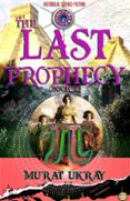 THE LAST PROPHECY: (BOOK 2)  (edición en inglés)