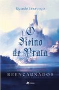 Descargas de libros de Kindle O REINO DE PRATA
        EBOOK (edición en portugués) de RICARDO LOURENÇO (Literatura española) 9786525455471