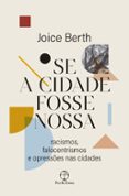 Ebook para descarga gratuita para kindle SE A CIDADE FOSSE NOSSA
        EBOOK (edición en portugués) (Spanish Edition) de JOICE BERTH ePub PDF 9786555480771