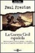 la guerra civil española una brillante sintesis veraz y completa de la guerra civil española-paul preston-9788401530371 la guerra civil española una brillante sintesis veraz y completa de la guerra civil española-paul preston-9788401530371