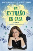 un extraño en casa: tiembla, llego la adolescencia-rocio ramos-paul-9788403014671 un extraño en casa: tiembla, llego la adolescencia-rocio ramos-paul-9788403014671