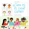¿como es el color carne?-olga alaman-9788408051671 ¿como es el color carne?-olga alaman-9788408051671