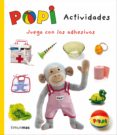 popi actividades. juega con los adhesivos-helen oxenbury-9788408112471 popi actividades. juega con los adhesivos-helen oxenbury-9788408112471