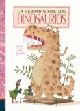 la verdad sobre los dinosaurios-guido van genechten-9788414015971 la verdad sobre los dinosaurios-guido van genechten-9788414015971