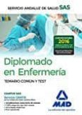 diplomado en enfermería del servicio andaluz de salud. temario co mún y test-9788414200971 diplomado en enfermería del servicio andaluz de salud. temario co mún y test-9788414200971