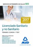 licenciado sanitario y no sanitario del servicio extremeño de salud (ses): temario comun y test-9788414210871 licenciado sanitario y no sanitario del servicio extremeño de salud (ses): temario comun y test-9788414210871