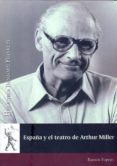 españa y el teatro de arthur miller (ebook)-9788415595571 españa y el teatro de arthur miller (ebook)-9788415595571